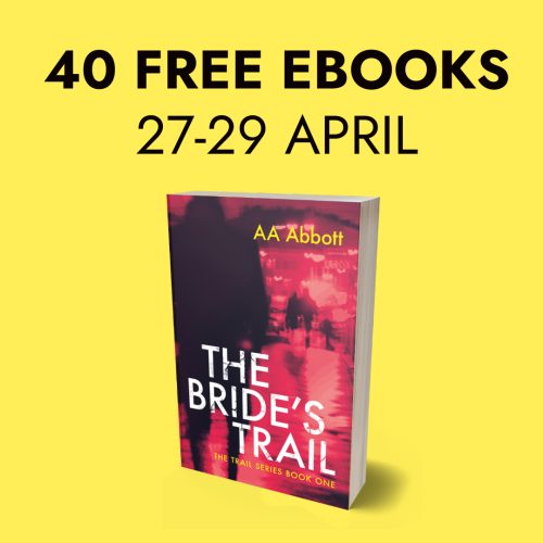 Get 40 thriller ebooks free 27 to 29 April including The Bride's Trail